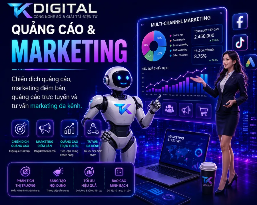 Quảng cáo & Marketing — chiến dịch quảng cáo, marketing đa kênh